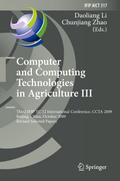 Computer and Computing Technologies in Agriculture III