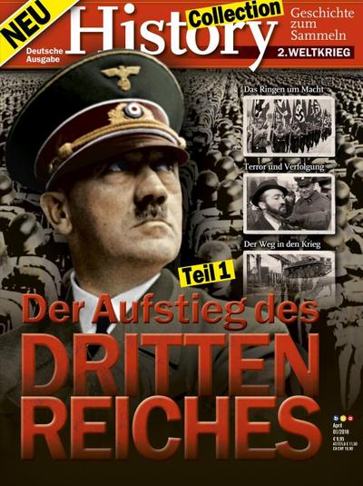 2. Weltkrieg - Der Aufstieg des Dritten Reiches