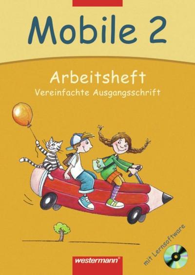 Mobile Sprachbuch, Allgemeine Ausgabe, Neubearbeitung 2. Schuljahr, Arbeitsheft, Vereinfachte Ausgangsschrift, m. CD-ROM
