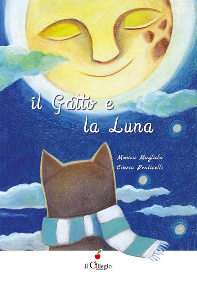 Il gatto e la luna. Ediz. italiana e inglese