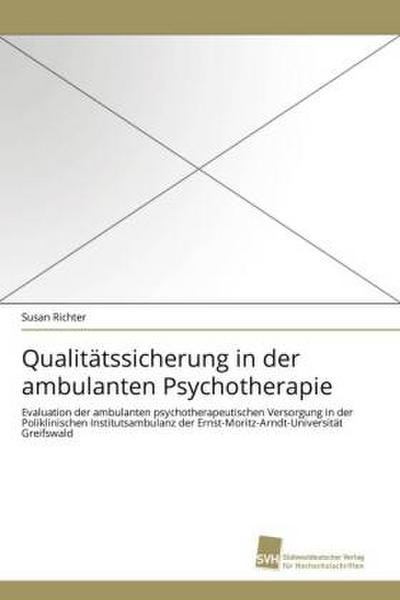 Qualitätssicherung in der ambulanten Psychotherapie