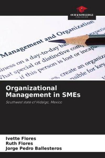 Organizational Management in SMEs