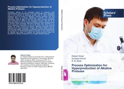 Process Optimization for Hyperproduction of  Alkaline Protease