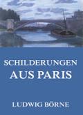 Schilderungen aus Paris