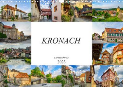 Kronach Impressionen (Wandkalender 2023 DIN A3 quer)