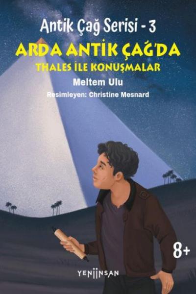 Antik Cag Serisi - 3 - Arda Antik Cagda Thales Ile Konusmalar