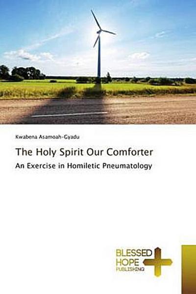 The Holy Spirit Our Comforter