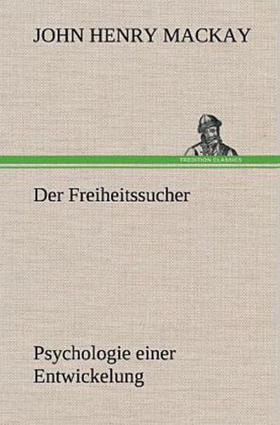 Der Freiheitssucher