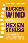 Rückenwind statt Hexenschuss
