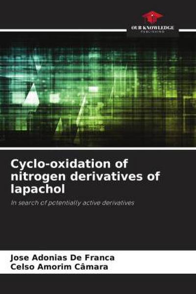 Cyclo-oxidation of nitrogen derivatives of lapachol