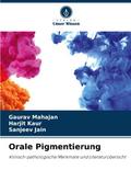 Orale Pigmentierung