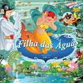 Heróis da natureza - A filha das águas