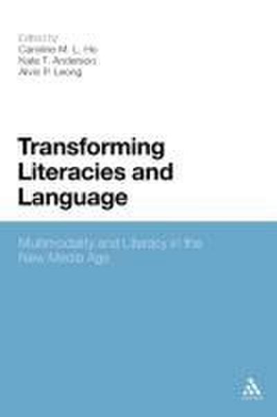 Transforming Literacies and Language