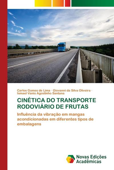 CINÉTICA DO TRANSPORTE RODOVIÁRIO DE FRUTAS