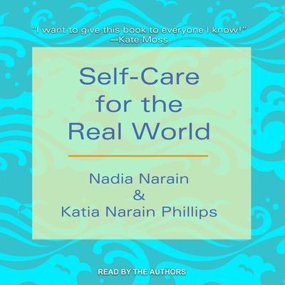 Self-Care for the Real World Lib/E