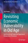 Revisiting Economic Vulnerability in Old Age