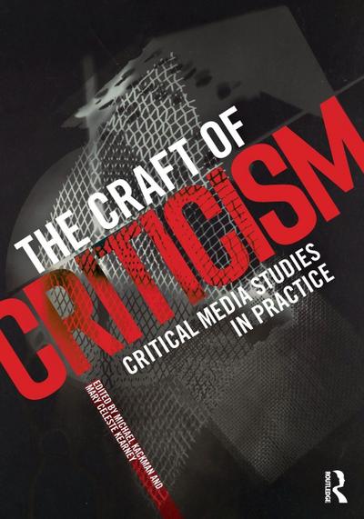 The Craft of Criticism
