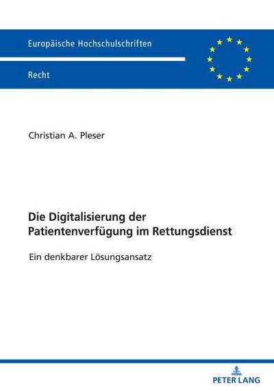 Die Digitalisierung der Patientenverfügung im Rettungsdienst
