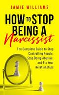How to Stop Being a Narcissist