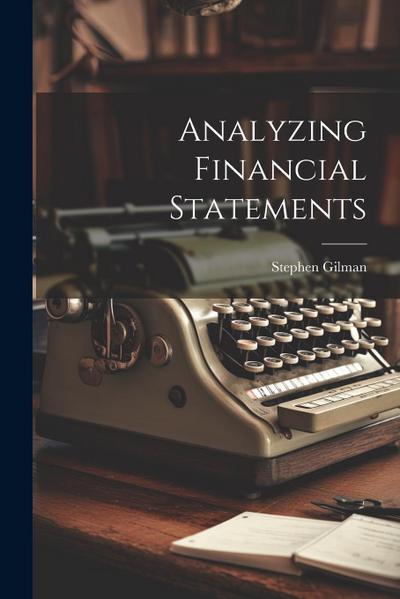 Analyzing Financial Statements