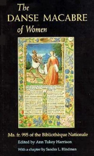 The Danse Macabre of Women