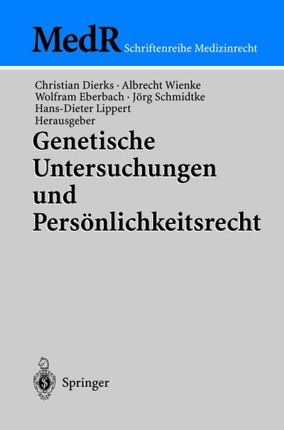 Genetische Untersuchungen und Persönlichkeitsrecht