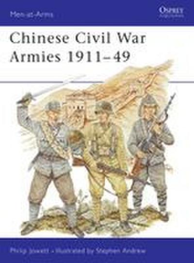 Chinese Civil War Armies 1911-49