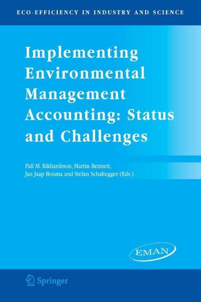 Implementing Environmental Management Accounting: Status and Challenges