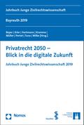 Privatrecht 2050 - Blick in die digitale Zukunft