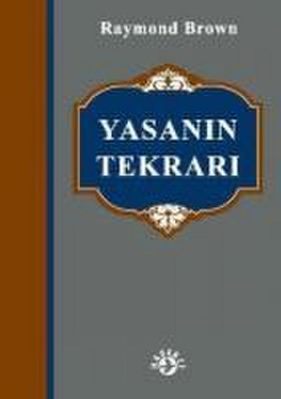 Yasanin Tekrari