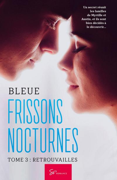 Frissons Nocturnes - Retrouvailles