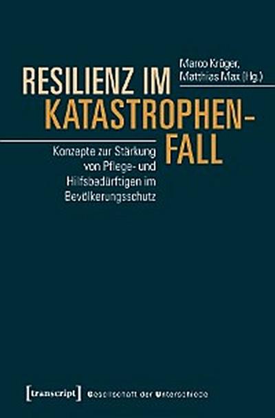 Resilienz im Katastrophenfall