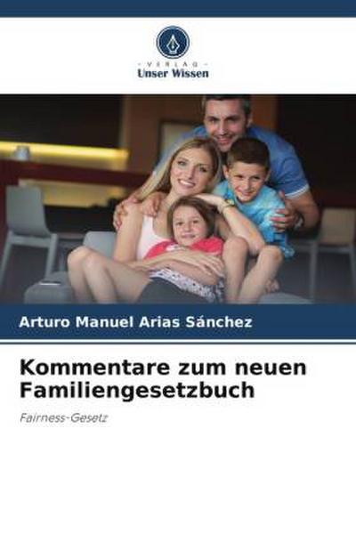 Kommentare zum neuen Familiengesetzbuch