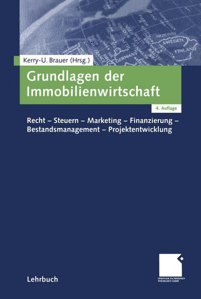 Grundlagen der Immobilienwirtschaft