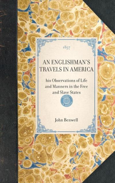 Englishman’s Travels in America