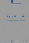 Segen für Isaak