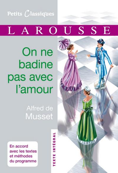 On ne badine pas avec l’amour