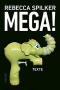 Mega!