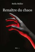Renaître du chaos