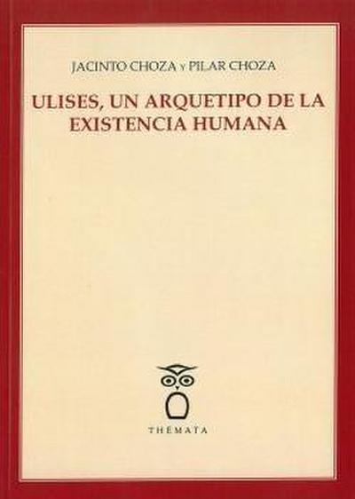 Ulises, un arquetipo de la existencia humana