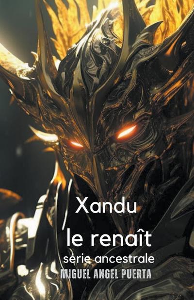 Puerta, M: Xandu le renaît