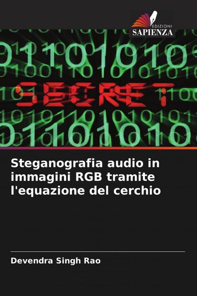 Steganografia audio in immagini RGB tramite l’equazione del cerchio