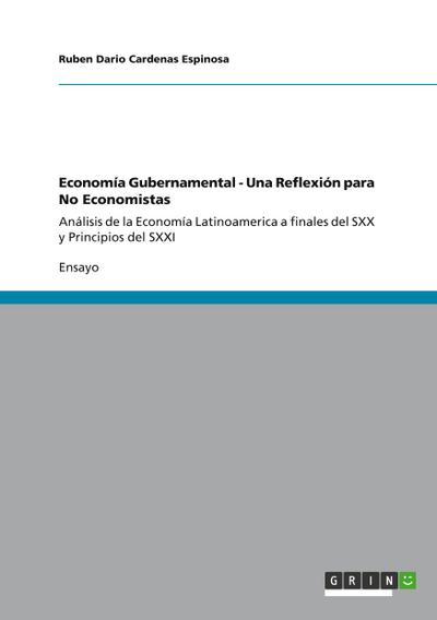 Economía Gubernamental - Una Reflexión para No Economistas