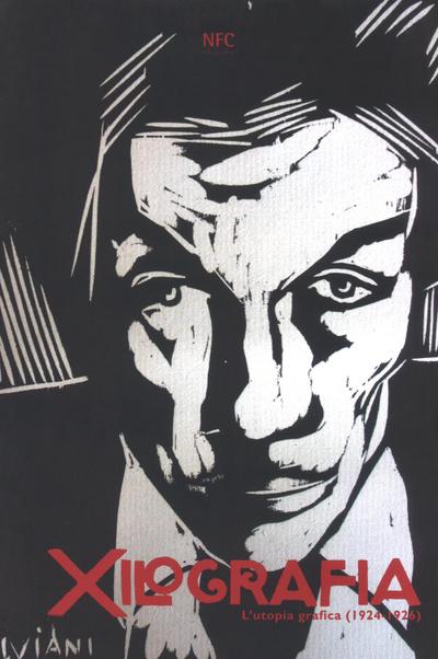 Xilografia. L’utopia grafica (1924-1926)