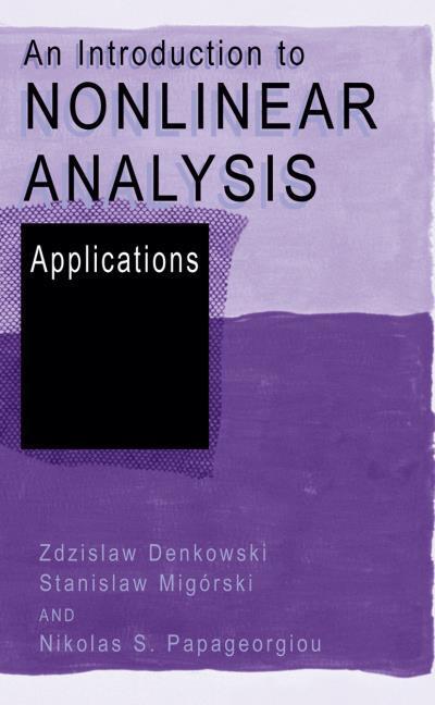 An Introduction to Nonlinear Analysis: Applications