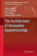 The Architecture of Innovative Apprenticeship