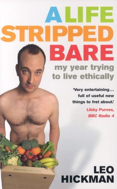 A Life Stripped Bare
