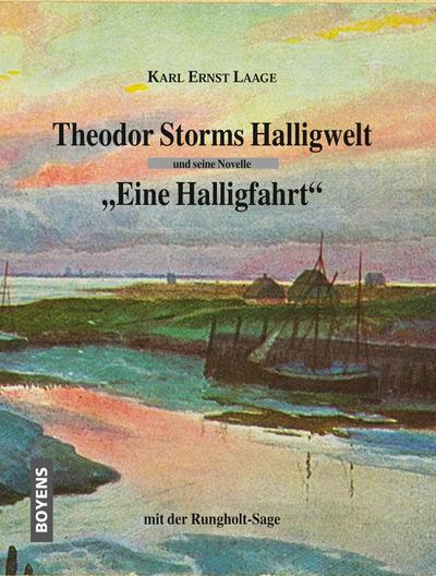 Theodor Storms Halligwelt