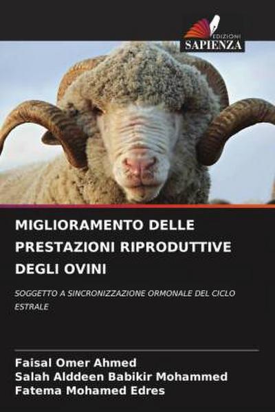MIGLIORAMENTO DELLE PRESTAZIONI RIPRODUTTIVE DEGLI OVINI