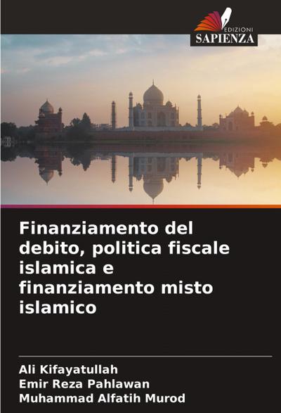 Finanziamento del debito, politica fiscale islamica e finanziamento misto islamico